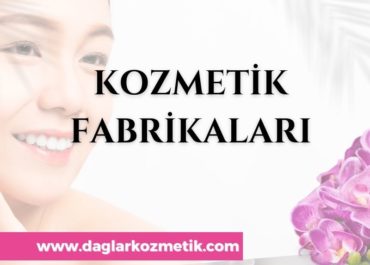 Kozmetik Fabrikaları