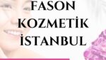 Fason Kozmetik İstanbul