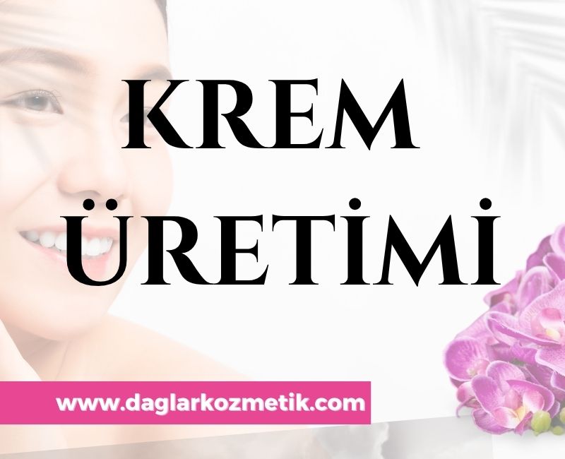 Krem Üretimi