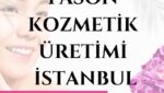 Fason Kozmetik Üretimi İstanbul