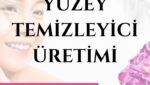 Yüzey Temizleyici Üretimi