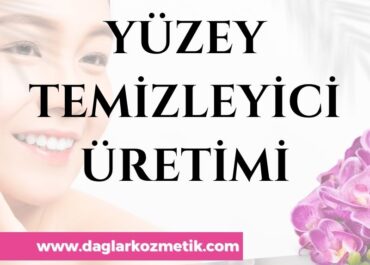 Yüzey Temizleyici Üretimi